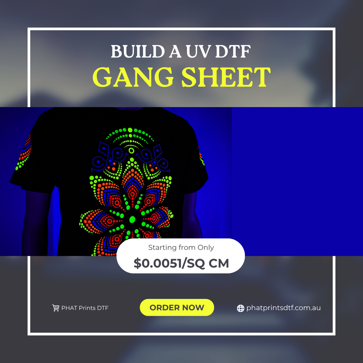 Upload a UV Fluorescent Gang Sheet